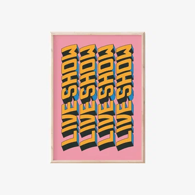Wolf & Badger Live Show Text A3 Print Sofe Store