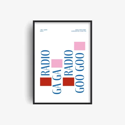 Wolf & Badger Blue / Pink / Purple Radio Ga Ga Queen 1980S Music Song Lyrics Art Print | A4 | 210 X 297Mm | Fanclub