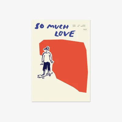 Westwing Poster So Much Love Skateboard