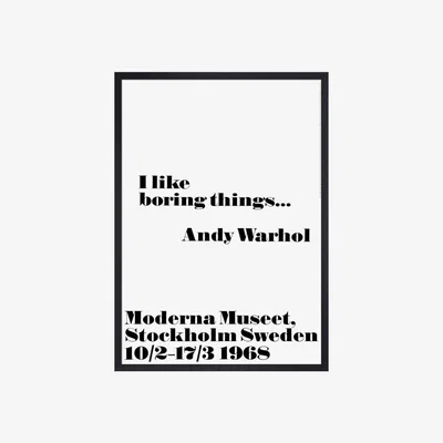 Heal's Andy Warhol I Like Boring Things Framed Print - Heal's UK Furniture
