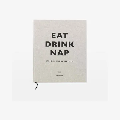 Soho Home Eat, Drink, Nap Book